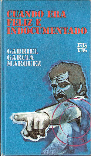 Cuando era feliz e indocumentado