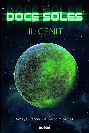 Cénit (Doce Soles, vol. 3)