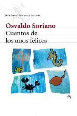 Cuentos de los años felices