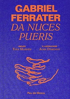 Da nuces pueris