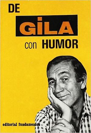 De Gila con humor