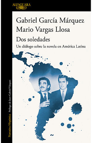 Dos soledades. Un diálogo sobre la novela en America Latina