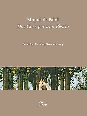 Dos cors per una bèstia