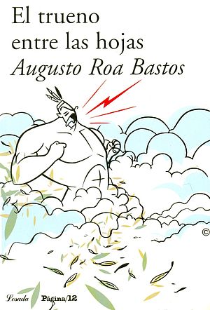 El trueno entre las hojas