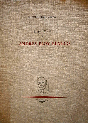 Elegía coral a Andrés Eloy Blanco