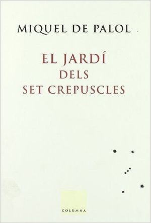El jardí dels set crepuscles
