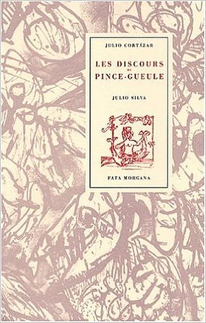 Les discours du Pince-Gueule