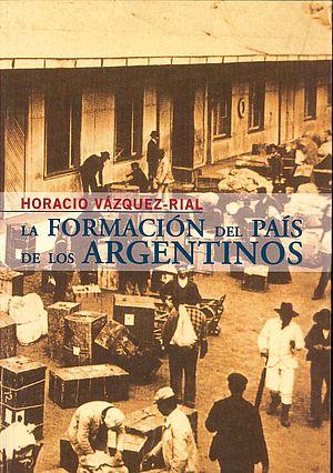 La formación del país de los argentinos