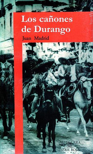 Los cañones de Durango