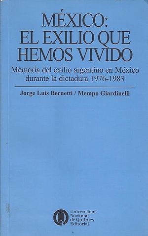 México: El exilio que hemos vivido