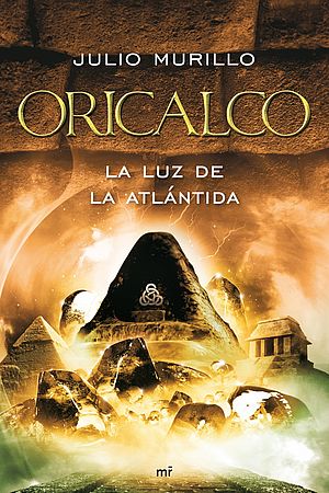 Oricalco. La luz de la Atlántida