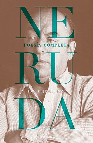 Poesía completa: Tomo III (1954-1959)