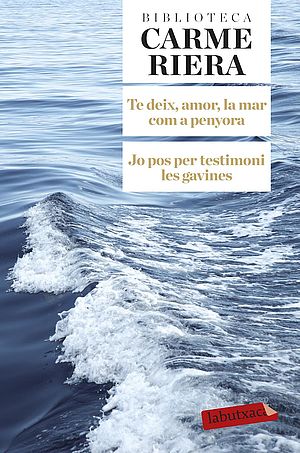 Jo pos per testimoni les gavines