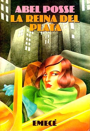 La reina del Plata