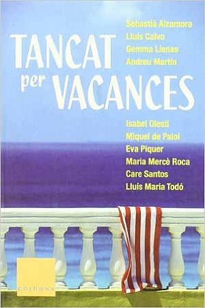 Tancat per vacances (varios autores)
