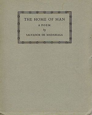The home of man