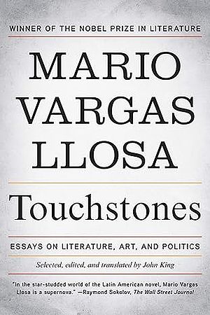 Touchstones: essays on literature, arts and politics (selección de John King)
