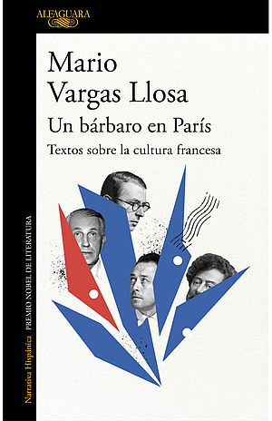 Un bárbaro en París. Textos sobre la cultura francesa