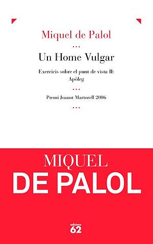 Un home vulgar