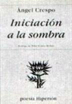 Iniciación a la sombra